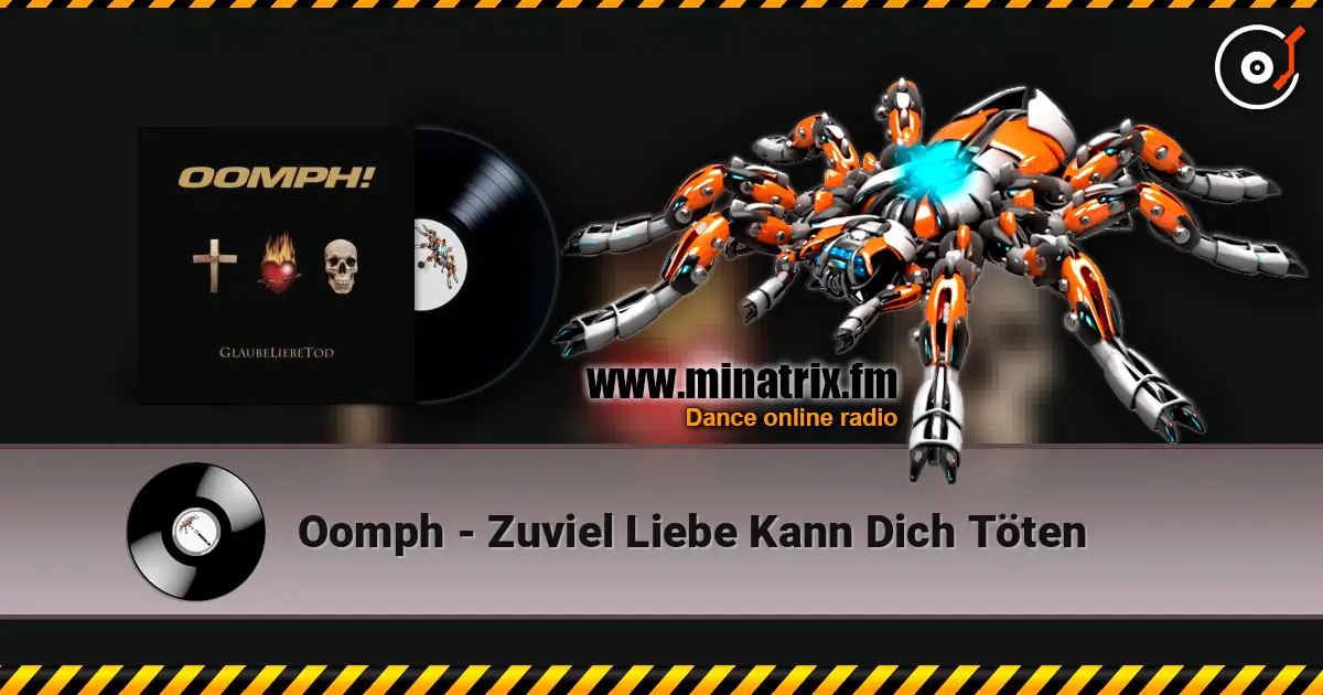 Oomph - Zuviel Liebe Kann Dich Töten 高品质在线收听 | Minatrix.FM