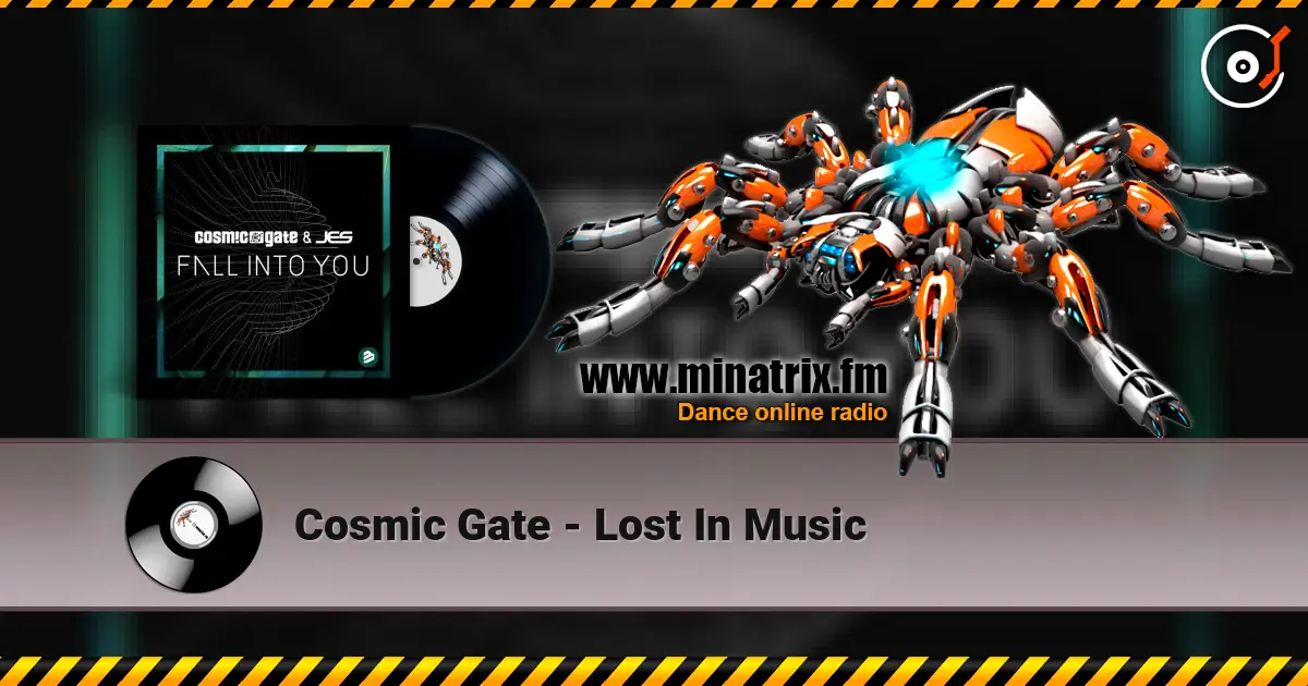 Cosmic Gate - Lost In Music 高品质在线收听 | Minatrix.FM