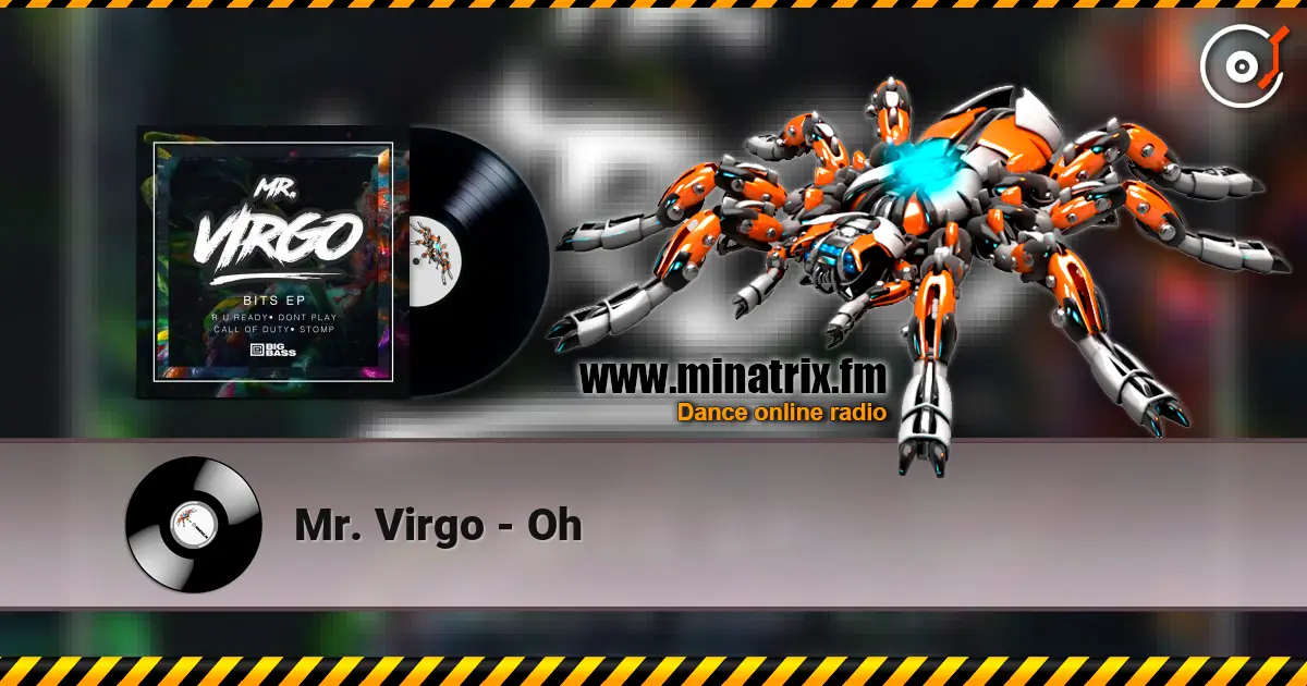Mr. Virgo - Oh 高品质在线收听 | Minatrix.FM