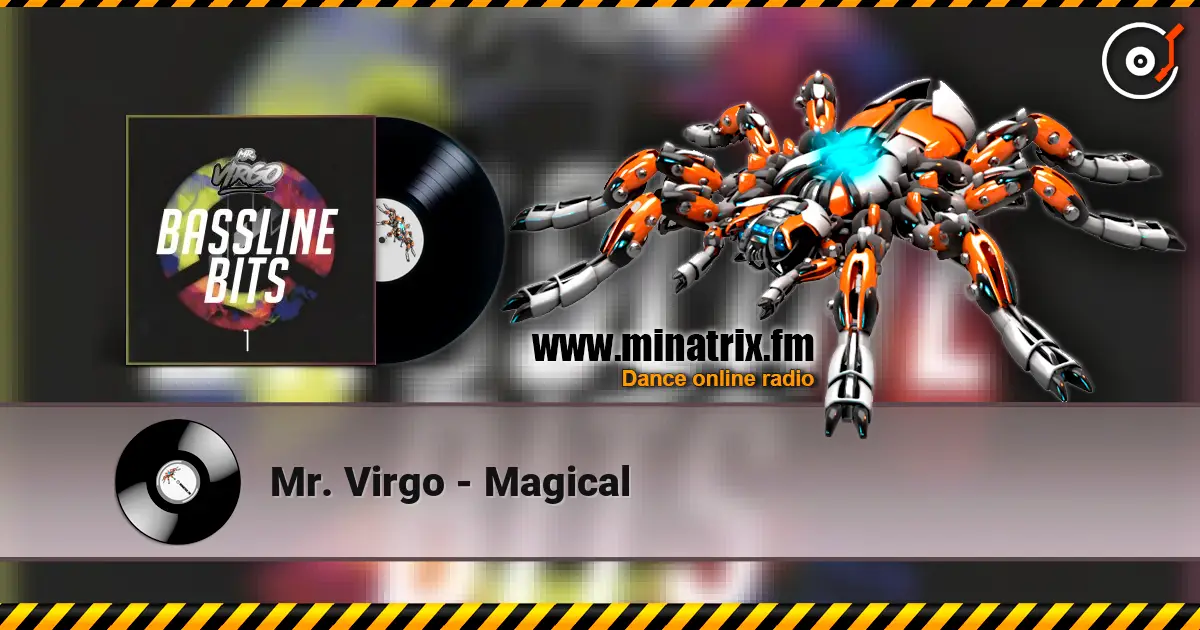 Mr. Virgo - Magical 高品质在线收听 | Minatrix.FM