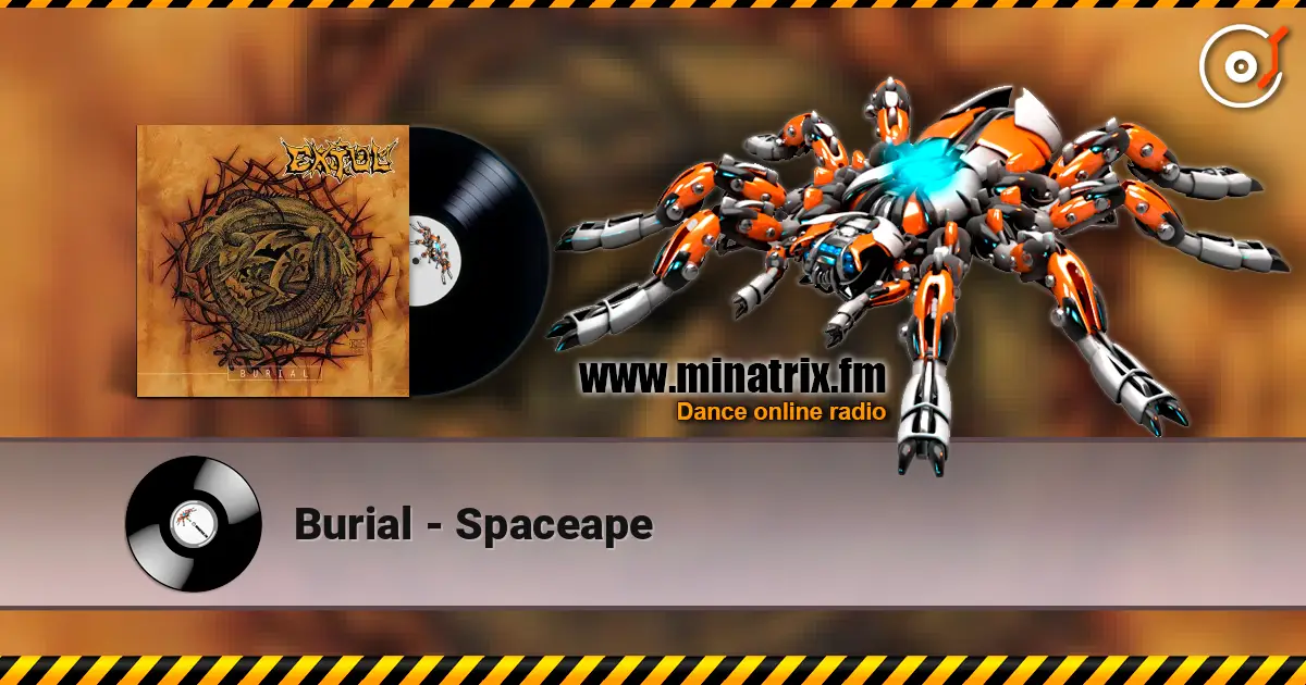Burial - Spaceape 高品质在线收听 | Minatrix.FM