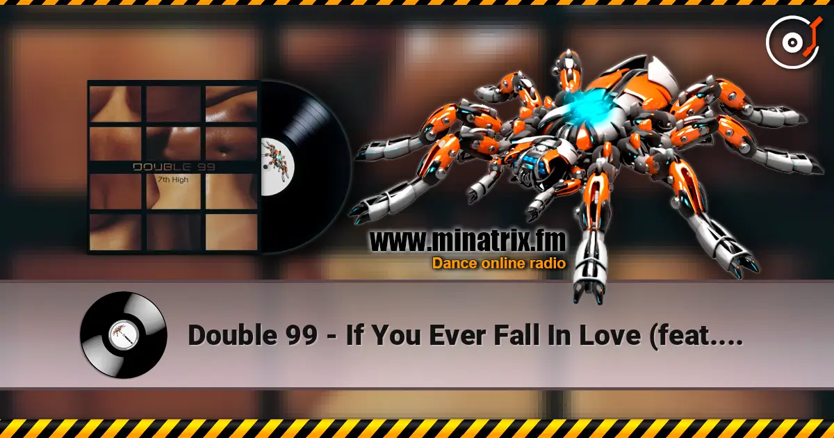 Double 99 - If You Ever Fall In Love (feat. Victoria Horn) 高品质在线收听 | Minatrix.FM