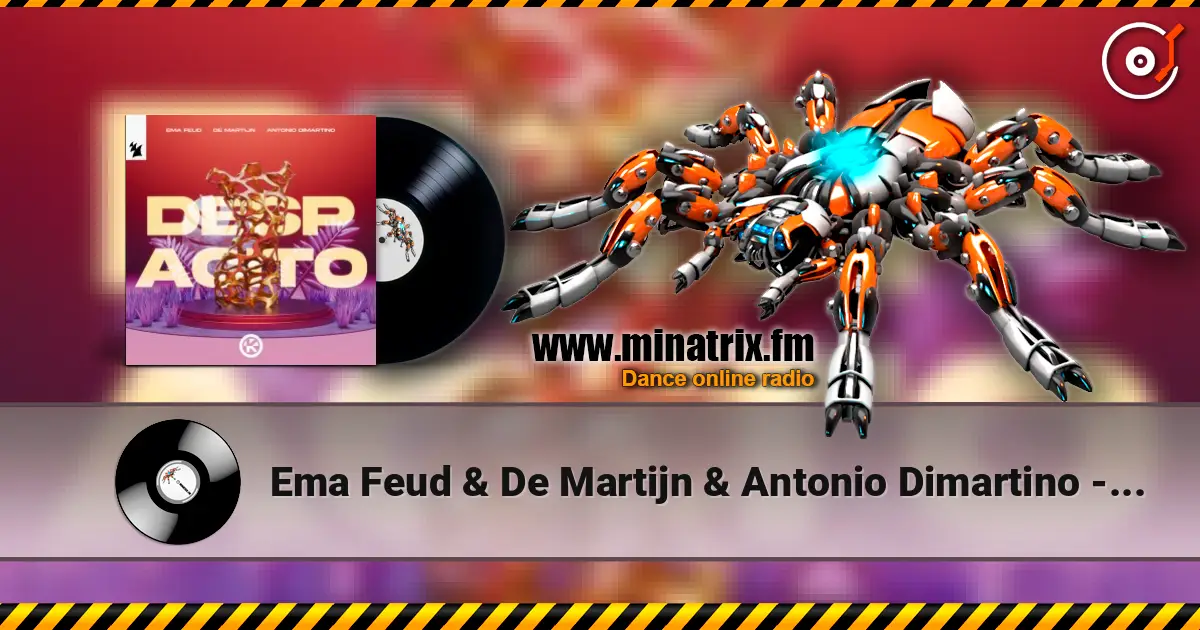 Ema Feud & De Martijn & Antonio Dimartino - Despacito 高品质在线收听 | Minatrix.FM