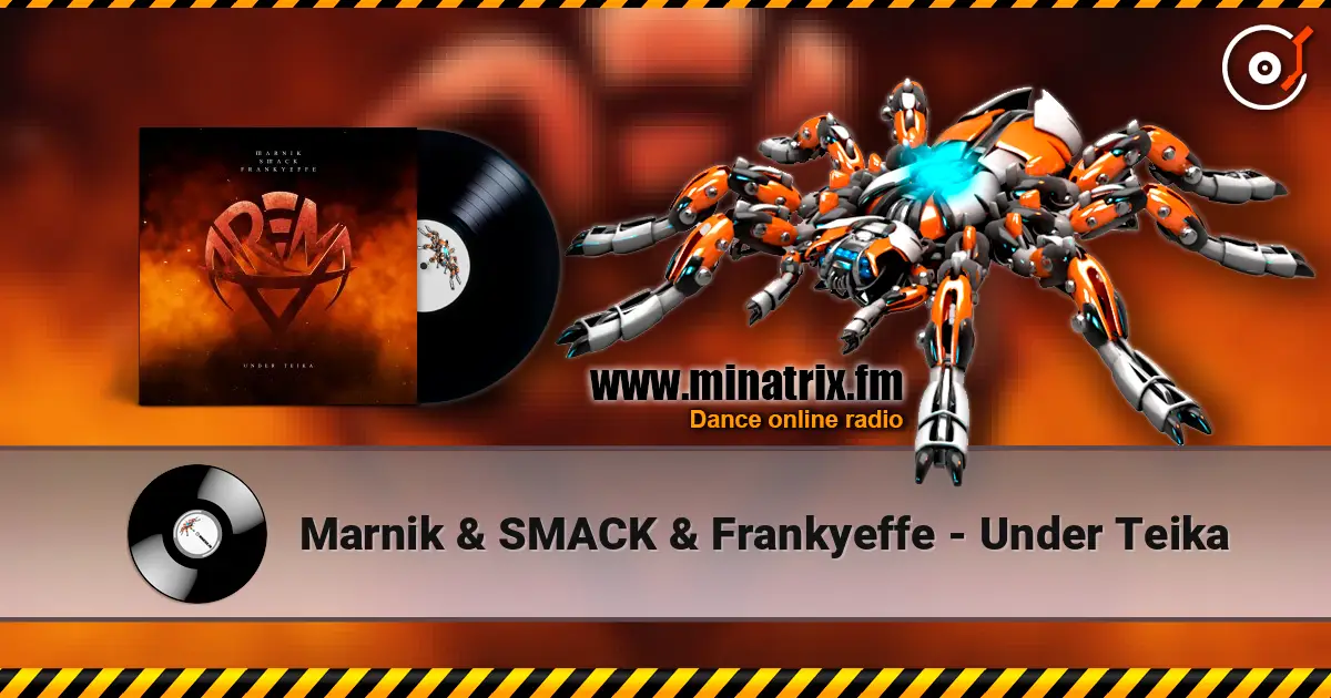 Marnik & SMACK & Frankyeffe - Under Teika 高品质在线收听 | Minatrix.FM