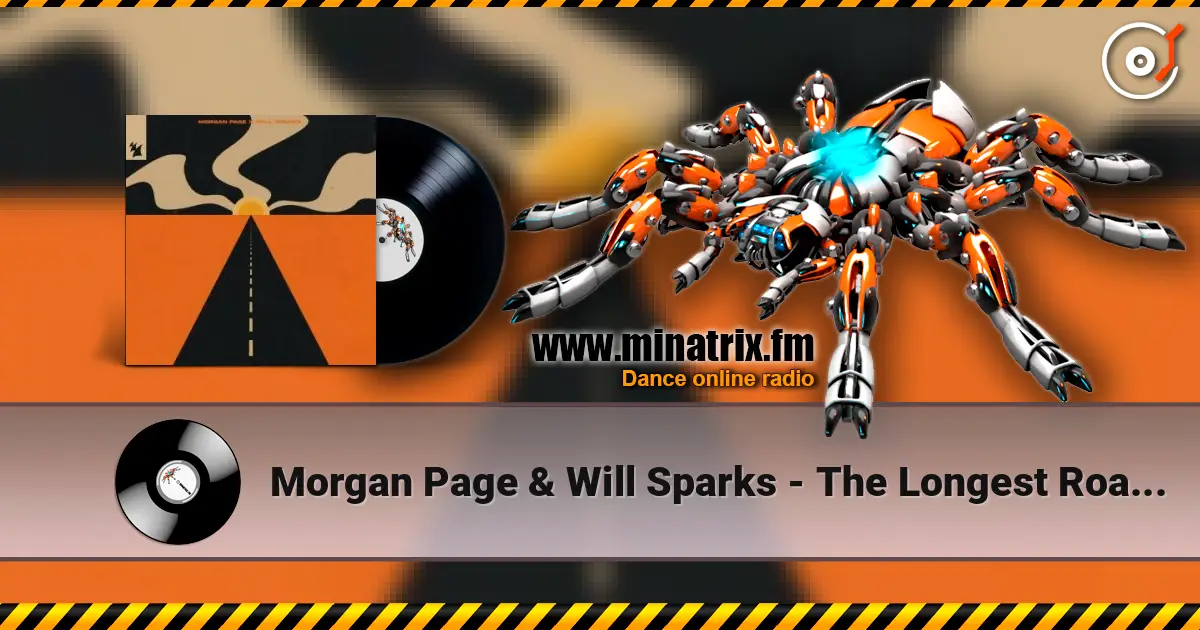 Morgan Page & Will Sparks - The Longest Road Ahead 高品质在线收听 | Minatrix.FM