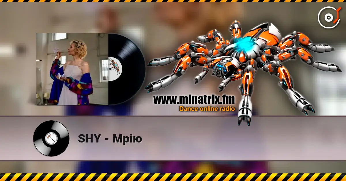 SHY - Мрію 高品质在线收听 | Minatrix.FM