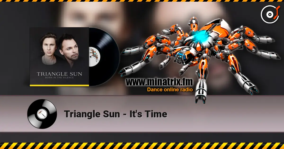 Triangle Sun - It's Time 高品质在线收听 | Minatrix.FM