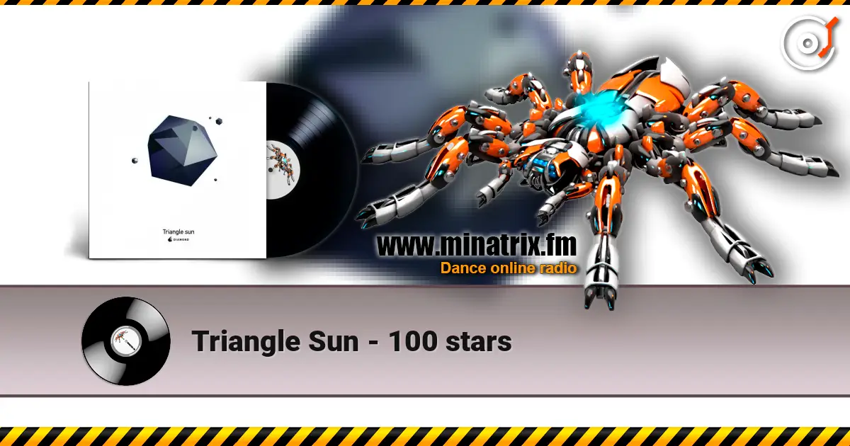Triangle Sun - 100 stars 高品质在线收听 | Minatrix.FM