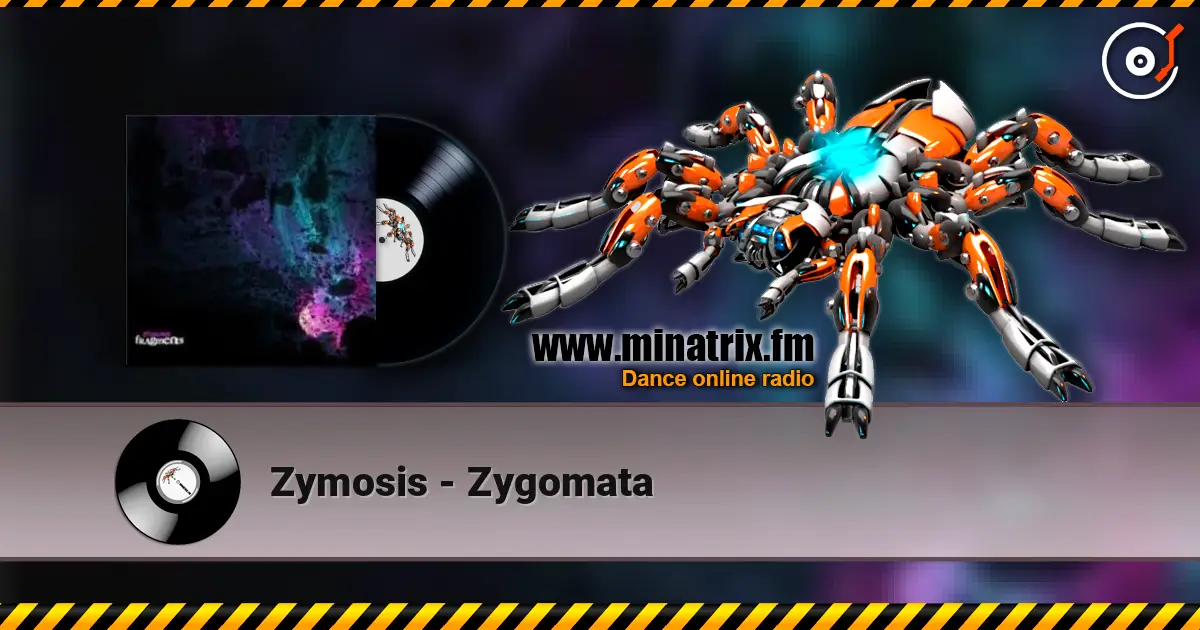 Zymosis - Zygomata 高品质在线收听 | Minatrix.FM
