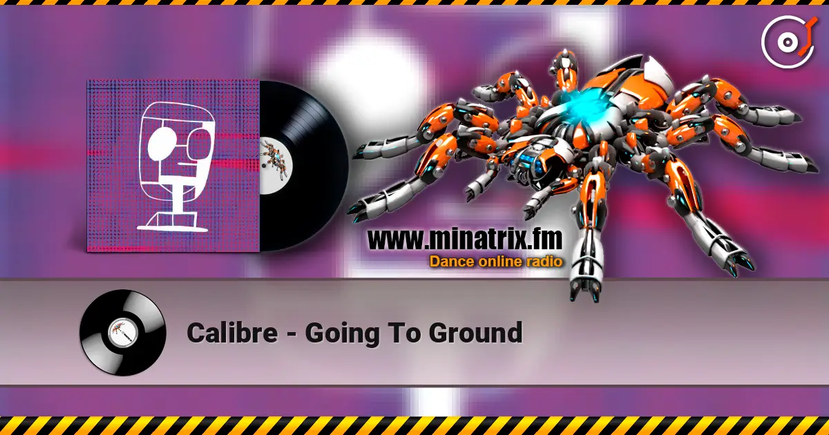 Calibre - Going To Ground 高品质在线收听 | Minatrix.FM
