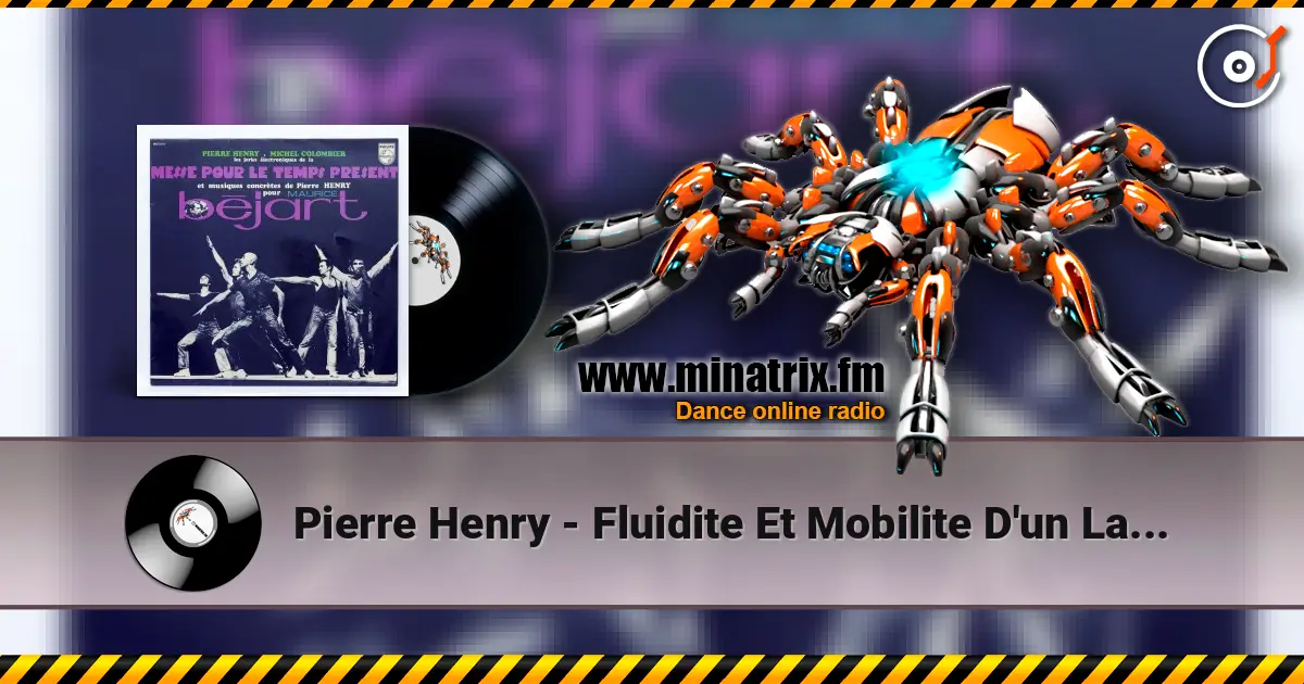 Pierre Henry - Fluidite Et Mobilite D'un Larsen 高品质在线收听 | Minatrix.FM