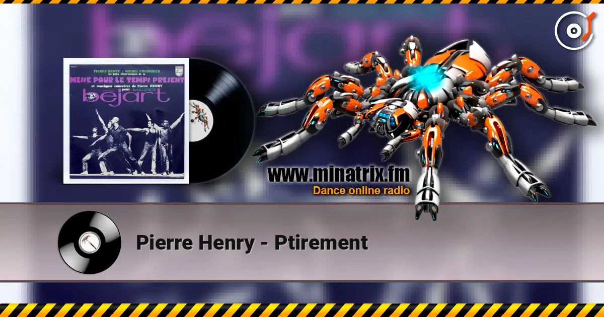 Pierre Henry - Рtirement 高品质在线收听 | Minatrix.FM