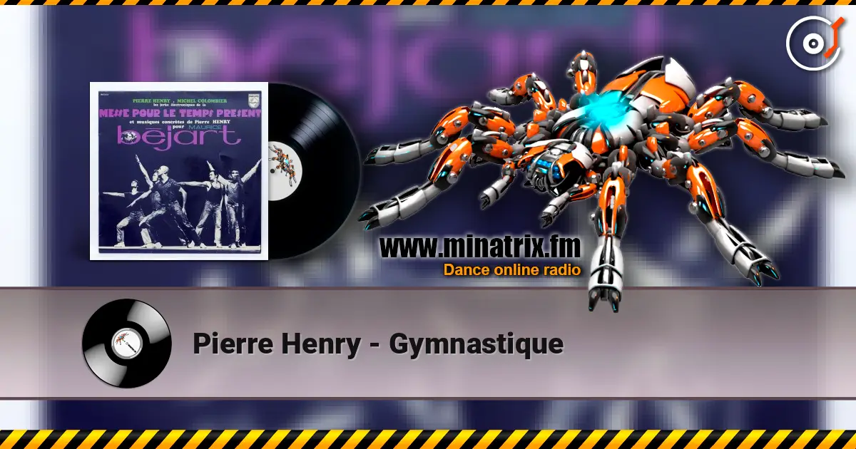 Pierre Henry - Gymnastique 高品质在线收听 | Minatrix.FM