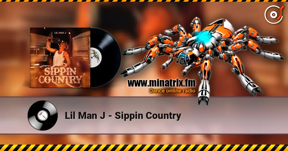 Lil Man J - Sippin Country 高品质在线收听 | Minatrix.FM