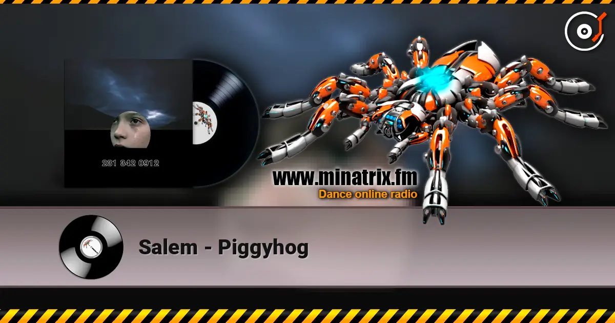 Salem - Piggyhog 高品质在线收听 | Minatrix.FM