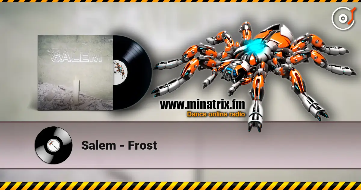 Salem - Frost 高品质在线收听 | Minatrix.FM