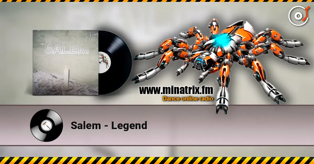 Salem - Legend 高品质在线收听 | Minatrix.FM