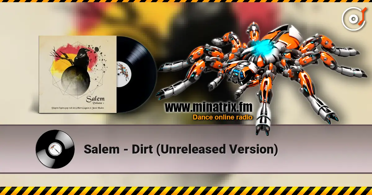 Salem - Dirt (Unreleased Version) 高品质在线收听 | Minatrix.FM
