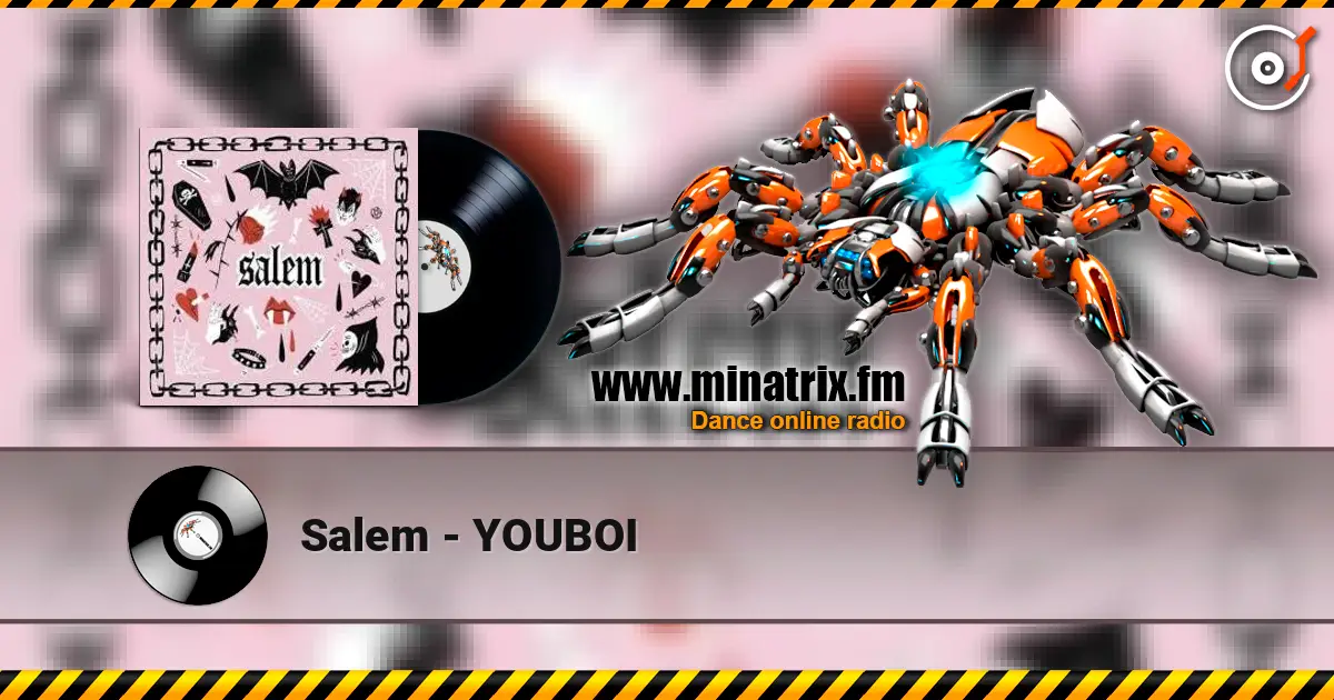 Salem - YOUBOI 高品质在线收听 | Minatrix.FM