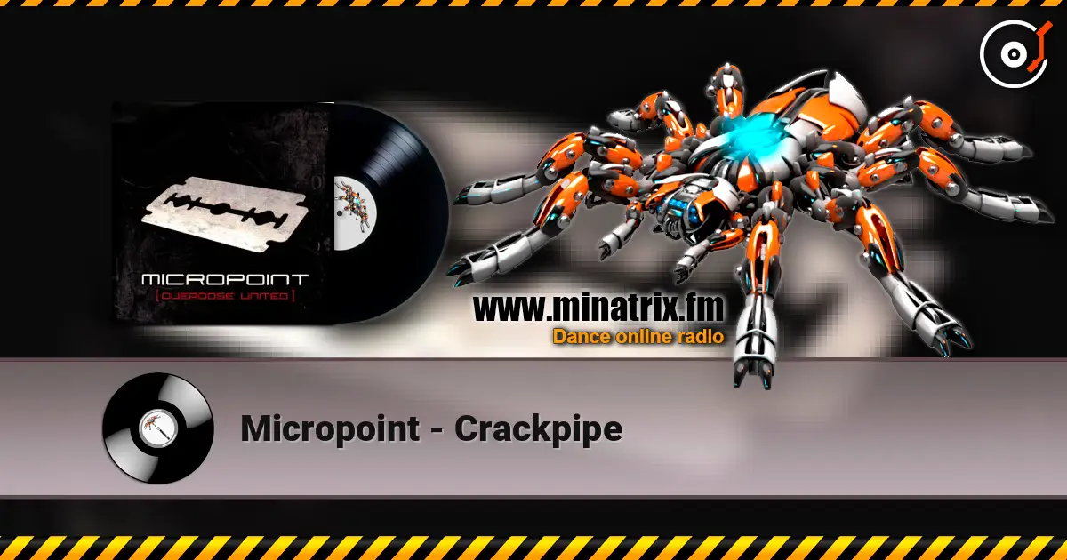 Micropoint - Crackpipe 高品质在线收听 | Minatrix.FM