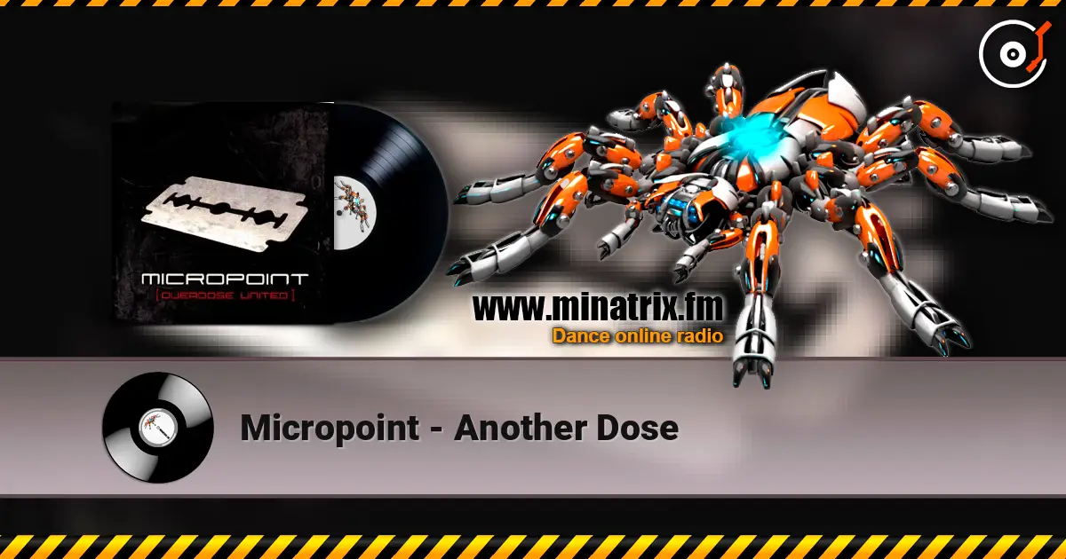 Micropoint - Another Dose 高品质在线收听 | Minatrix.FM