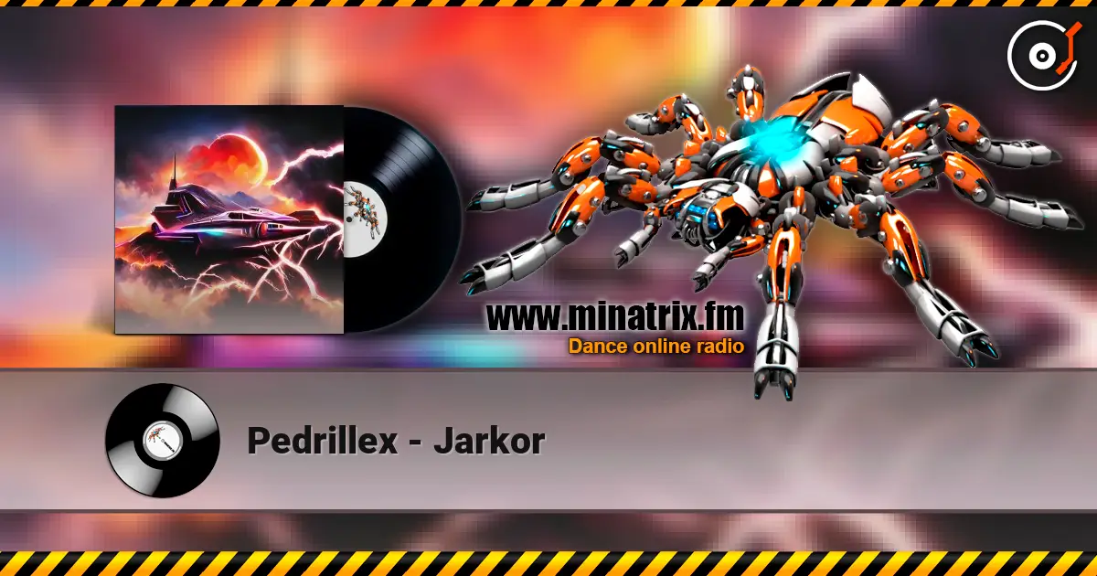 Pedrillex - Jarkor 高品质在线收听 | Minatrix.FM