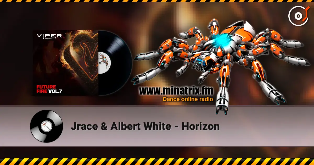 Jrace & Albert White - Horizon 高品质在线收听 | Minatrix.FM