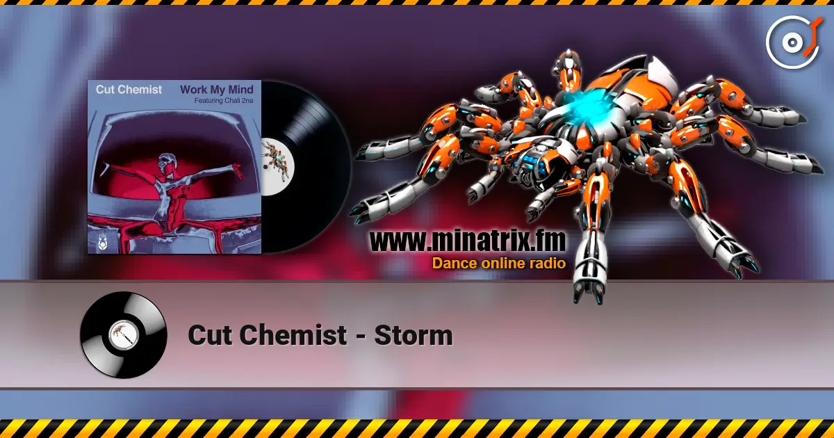 Cut Chemist - Storm 高品质在线收听 | Minatrix.FM