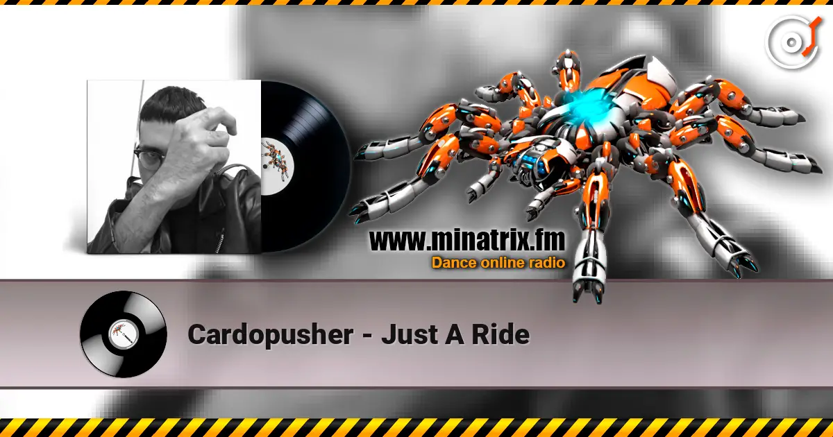 Cardopusher - Just A Ride 高品质在线收听 | Minatrix.FM