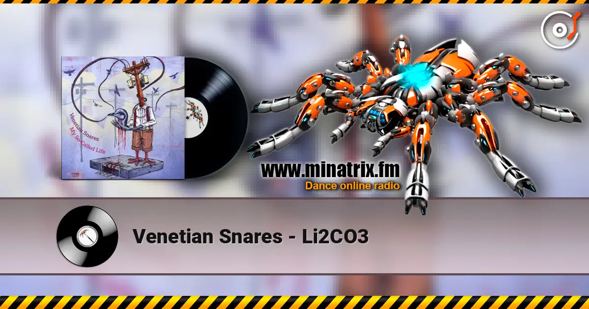 Venetian Snares - Li2CO3 高品质在线收听 | Minatrix.FM