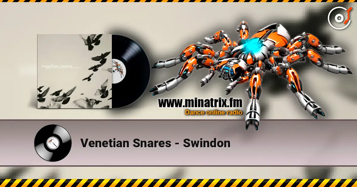 Venetian Snares - Swindon 高品质在线收听 | Minatrix.FM