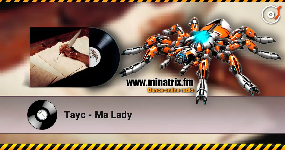 Tayc - Ma Lady 高品质在线收听 | Minatrix.FM