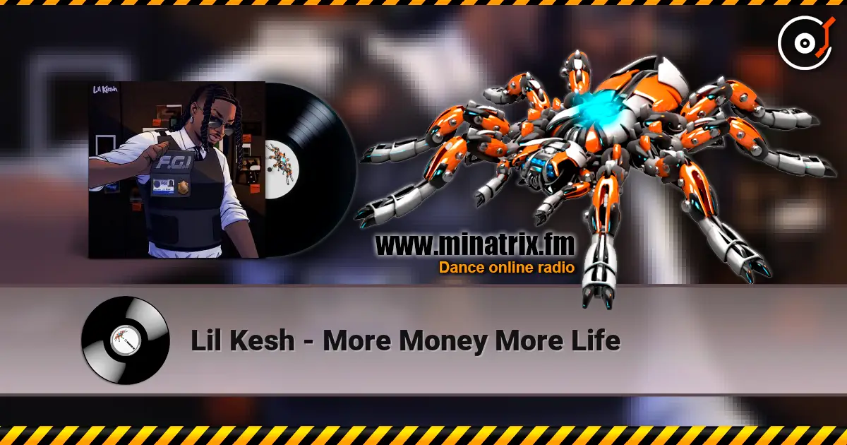 Lil Kesh - More Money More Life 高品质在线收听 | Minatrix.FM