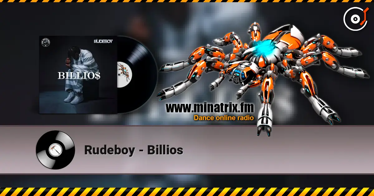 Rudeboy - Billios 高品质在线收听 | Minatrix.FM