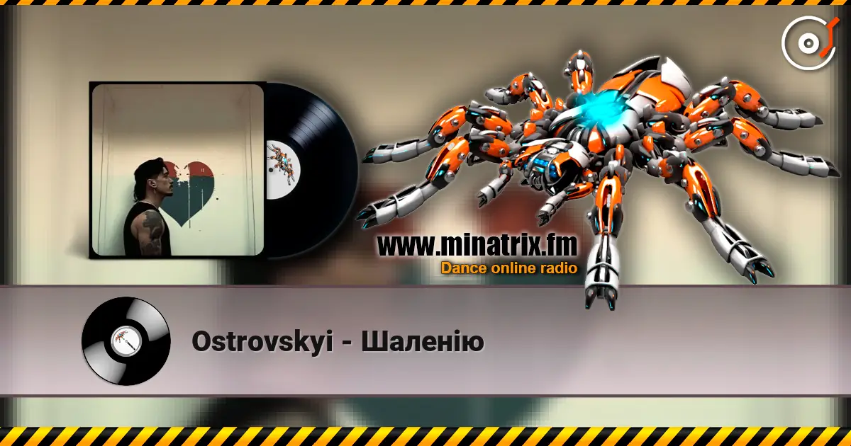 Ostrovskyi - Шаленію 高品质在线收听 | Minatrix.FM