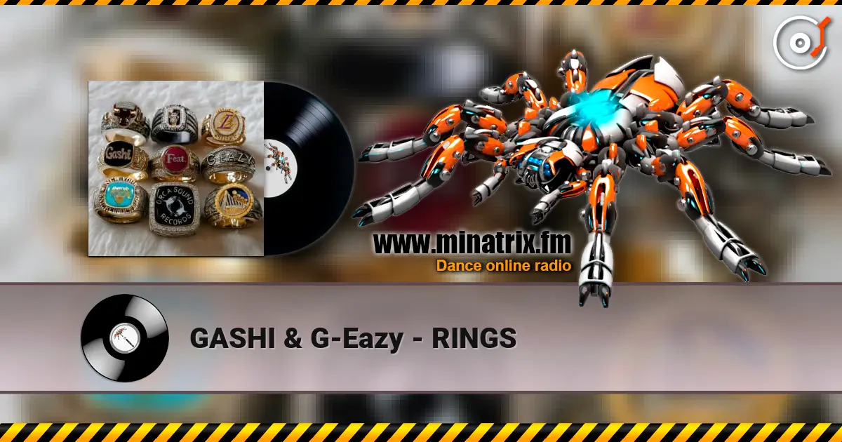 GASHI & G-Eazy - RINGS слухати онлайн у високій якості | Minatrix.FM