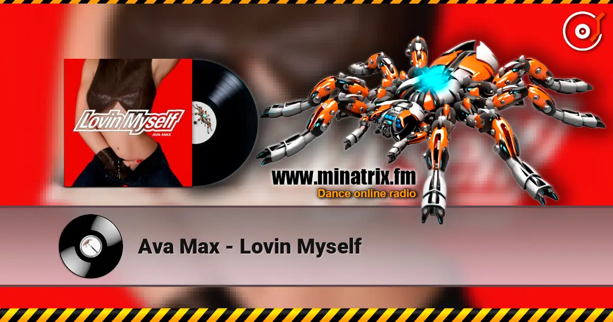 Ava Max - Lovin Myself 高品质在线收听 | Minatrix.FM