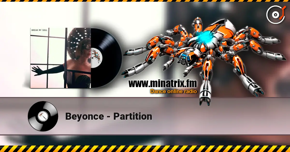 Beyonce - Partition 高品质在线收听 | Minatrix.FM