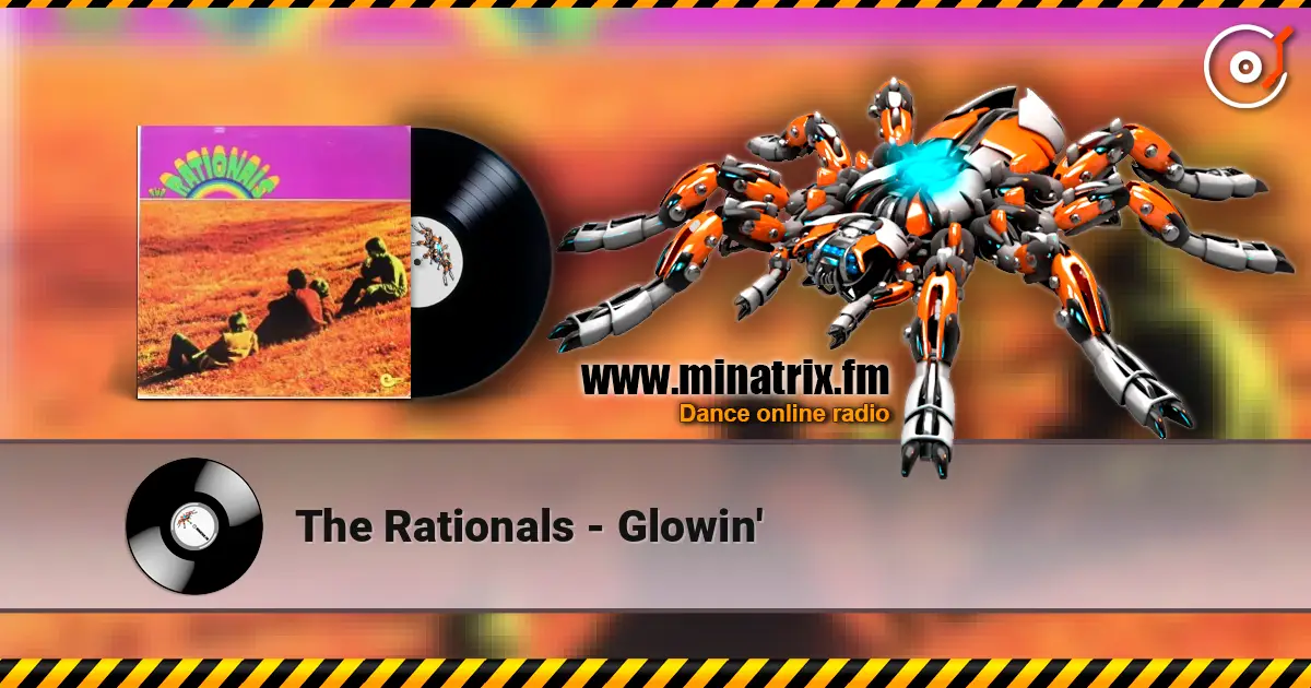 The Rationals - Glowin' 高品质在线收听 | Minatrix.FM