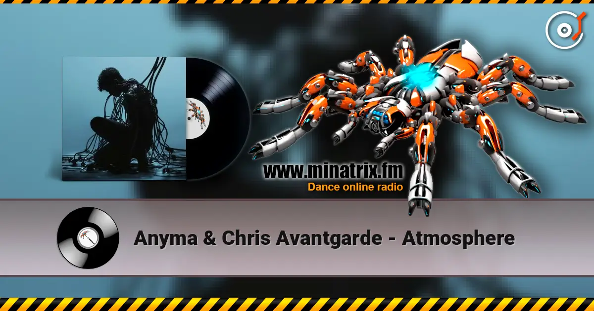 Anyma & Chris Avantgarde - Atmosphere 高品质在线收听 | Minatrix.FM