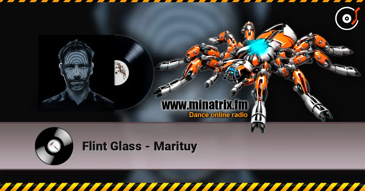 Flint Glass - Marituy 高品质在线收听 | Minatrix.FM