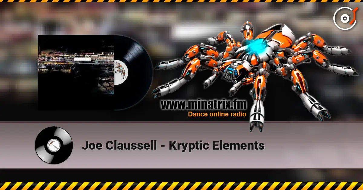 Joe Claussell - Kryptic Elements 高品质在线收听 | Minatrix.FM