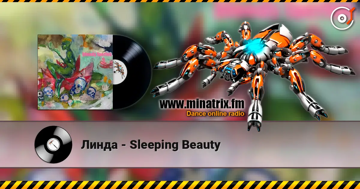 Линда - Sleeping Beauty 高品质在线收听 | Minatrix.FM