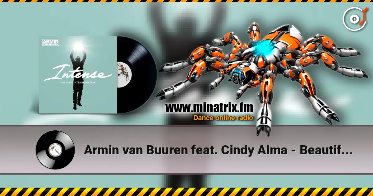 Armin van Buuren feat. Cindy Alma - Beautiful Life 高品质在线收听 | Minatrix.FM