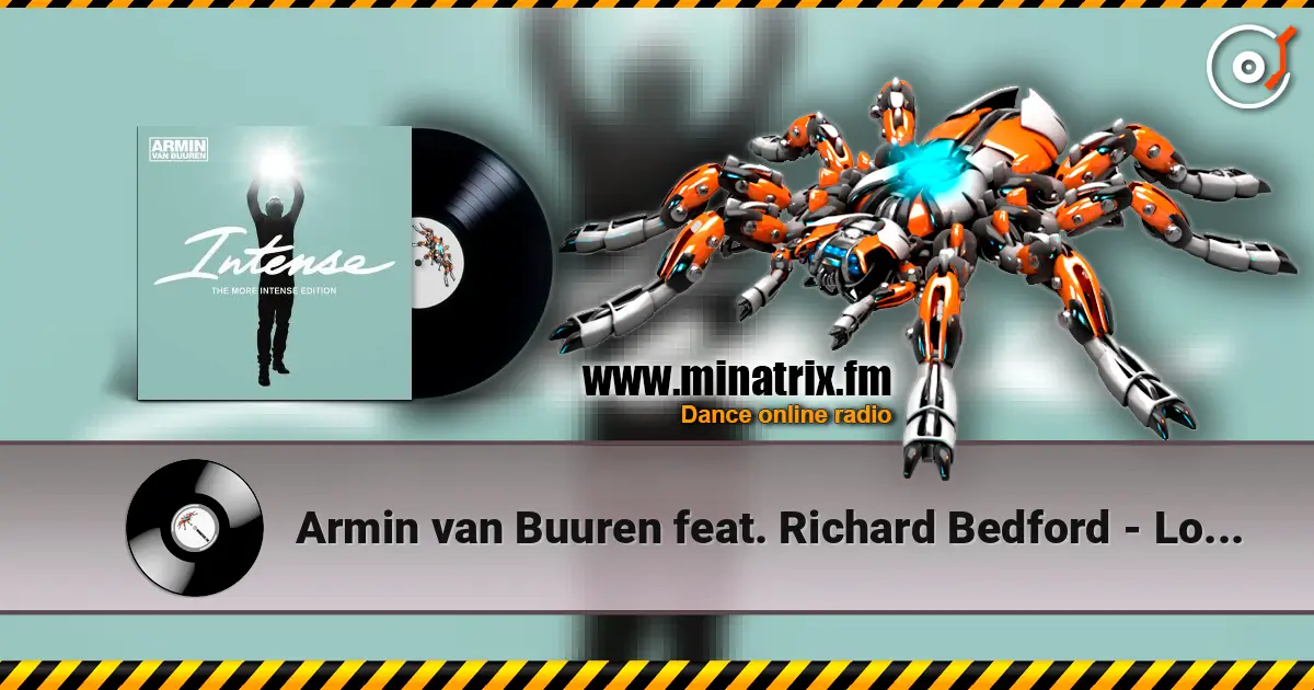 Armin van Buuren feat. Richard Bedford - Love Never Came listen online in high quality | Minatrix.FM