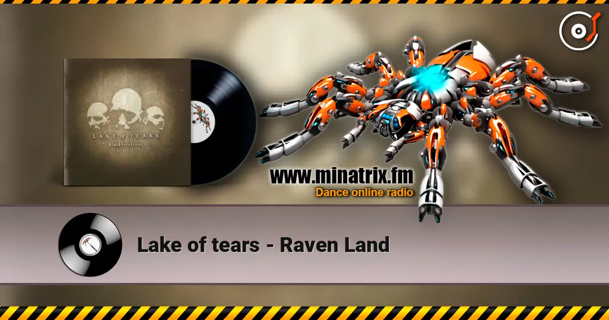 Lake of tears - Raven Land 高品质在线收听 | Minatrix.FM