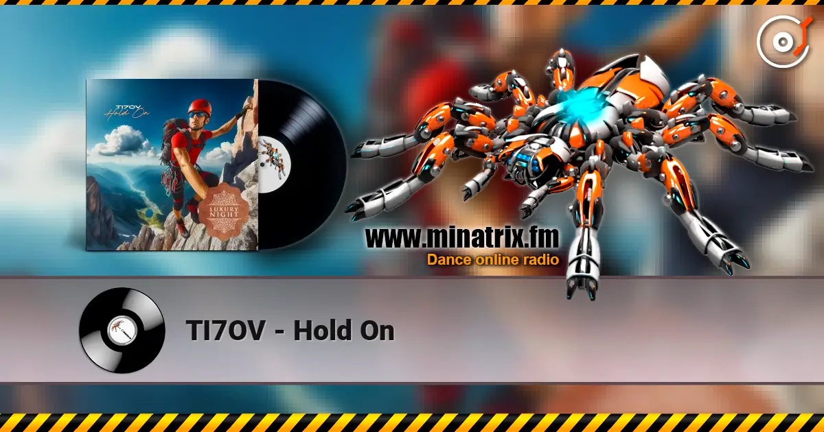TI7OV - Hold On 高品质在线收听 | Minatrix.FM