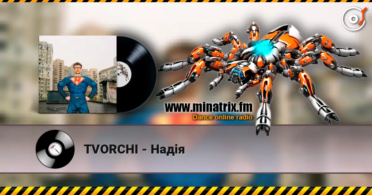 TVORCHI - Надія 高品质在线收听 | Minatrix.FM