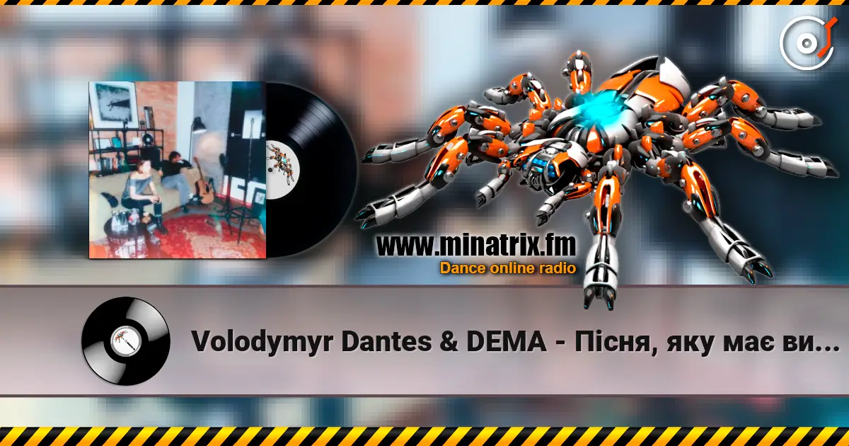 Volodymyr Dantes & DEMA - Пісня, яку має виконати чоловік 高品质在线收听 | Minatrix.FM