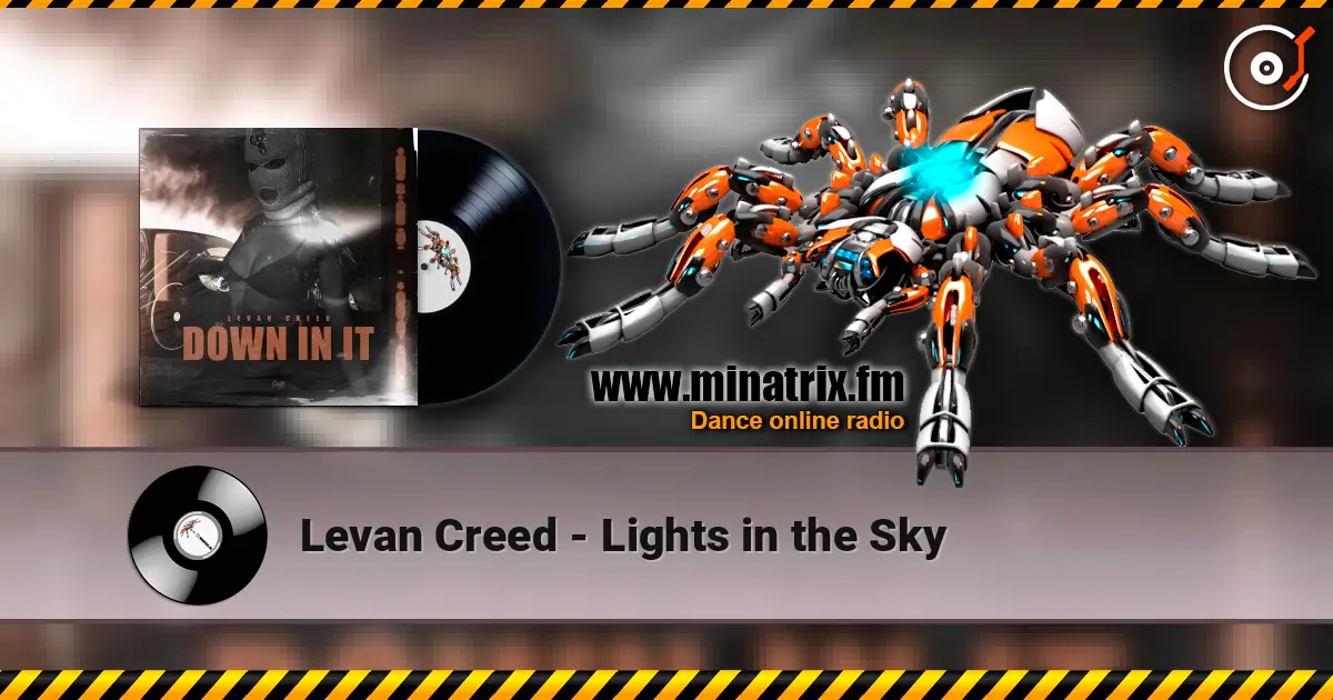 Levan Creed - Lights in the Sky 高品质在线收听 | Minatrix.FM